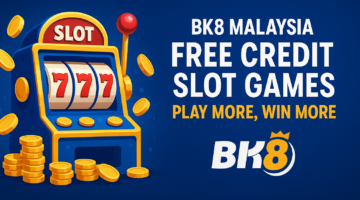 BK8 Malaysia Free Credit Slot Games – Play More, Win More